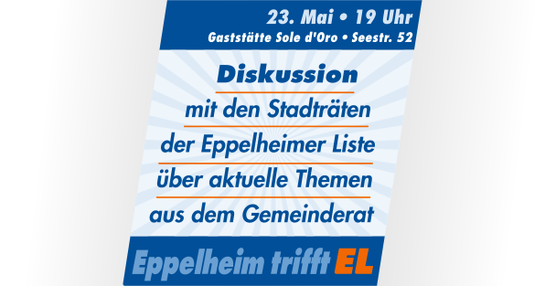 Einladung zur öffentlichen Gesprächsrunde am 23. Mai 2018, 19 Uhr, in der Gaststätte Sole d'Oro, Eppelheim